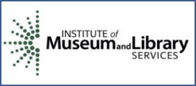 Institute of Museumand Library Services logo Logo of the Institute of Museum and Library Services