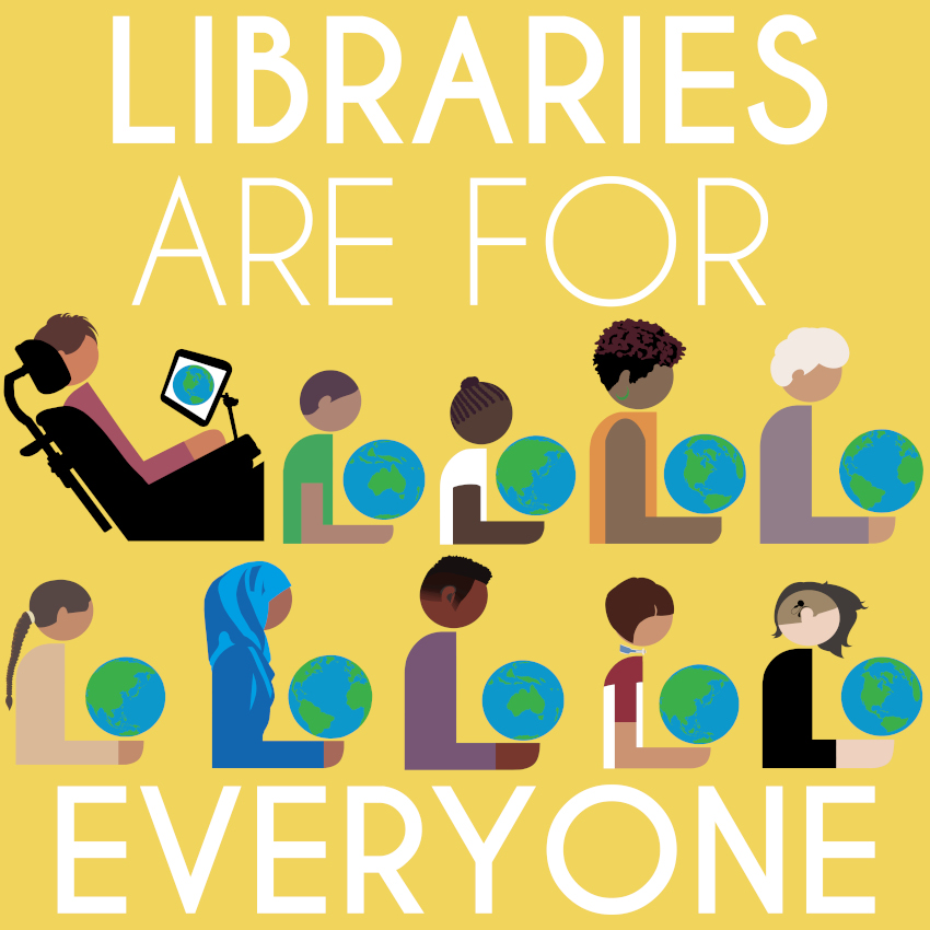 Libraries are for everyone